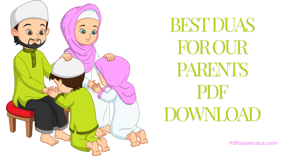 Best Duas for Our Parents PDF Download