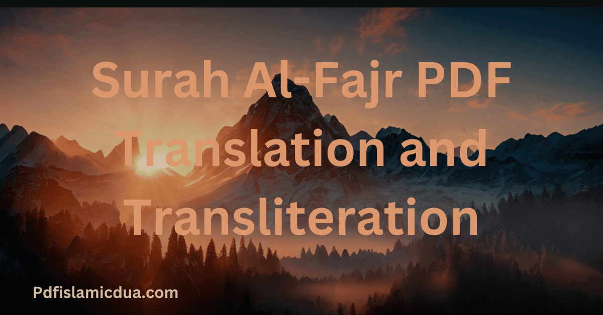 Surah Al-Fajr PDF Translation and Transliteration